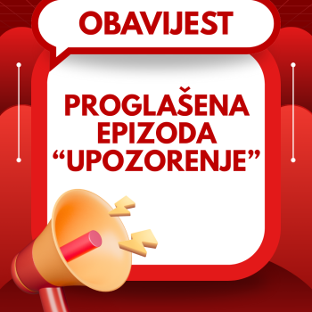  Proglašenje epizode “Upozorenje“